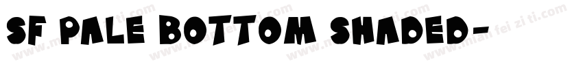 SF Pale Bottom Shaded字体转换